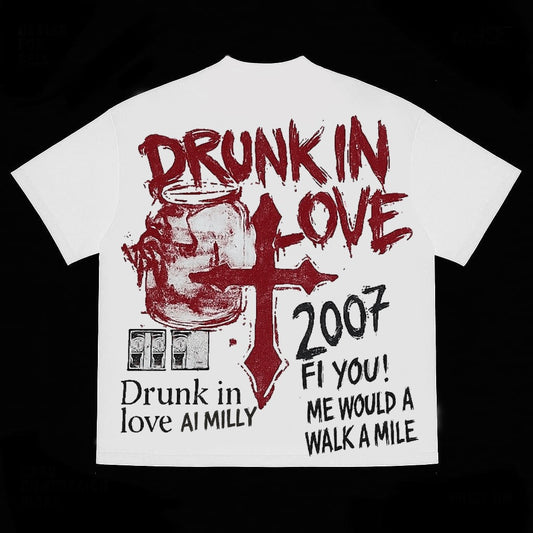 Ai milly - drunk in love t’shirt